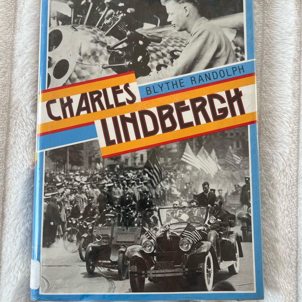 Charles Lindbergh Hardcover  Dust Jacket Blythe Randolph Ex-library Book